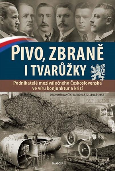 Pivo, zbraně i tvarůžky - 978-80-7345-422-7