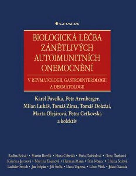 Biologická léčba zánětlivých autoimunitních onemocnění - 978-80-247-5048-4
