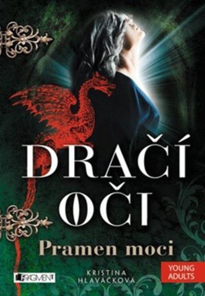 Dračí oči Pramen moci - 978-80-253-2430-1