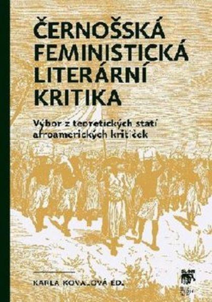 Černošská feministická literární kritika - 978-80-7419-172-5