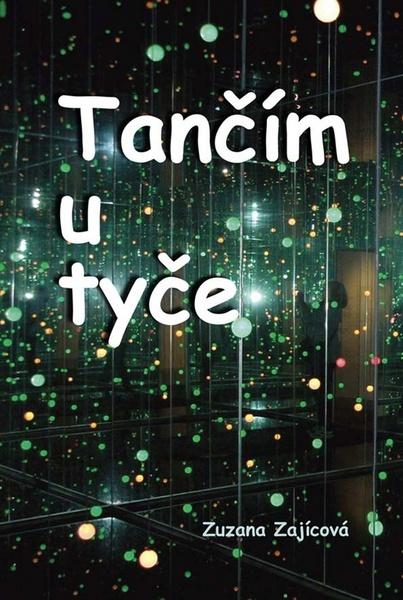 Tančím u tyče - 978-80-7497-073-3