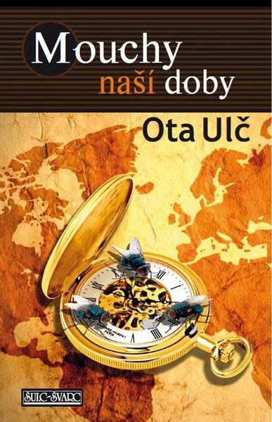 Mouchy naší doby - 978-80-7244-376-5