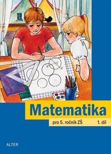 Levně Matematika pro 5. ročník ZŠ 1. díl