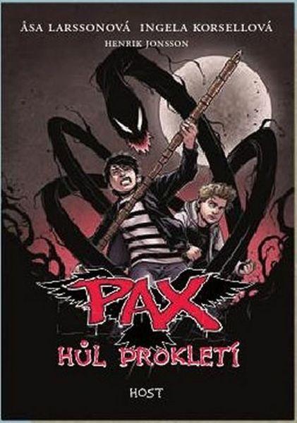 Pax - Hůl prokletí - Asa Larssonová, Ingela Korsellová - 978-80-7491-434-8