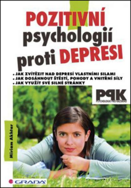 Pozitivní psychologií proti depresi - 978-80-247-4839-9
