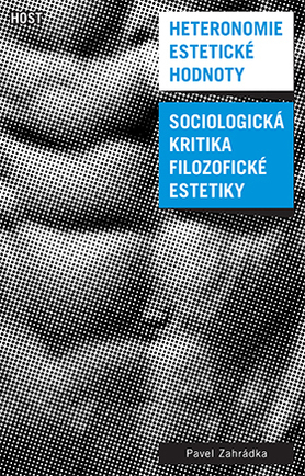 Levně Heteronomie estetické hodnoty