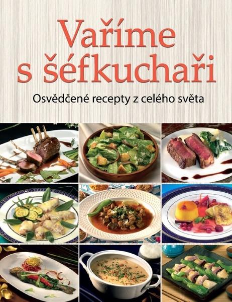 Vaříme s šéfkuchaři - 978-80-7451-309-1