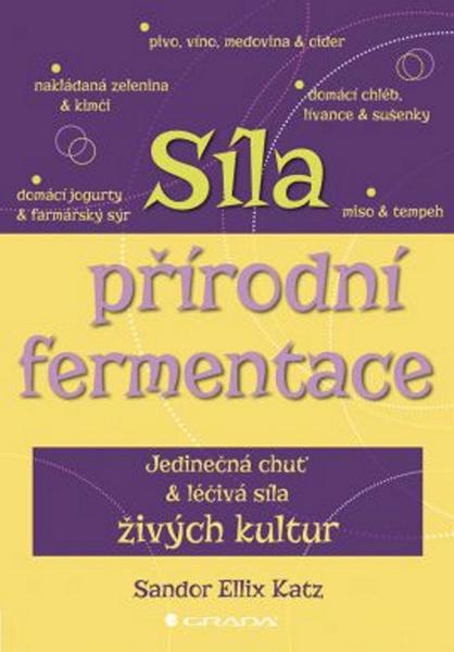 Síla přírodní fermentace - 978-80-247-5214-3