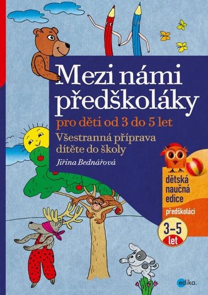 Mezi námi předškoláky 1. díl - 978-80-266-0626-0