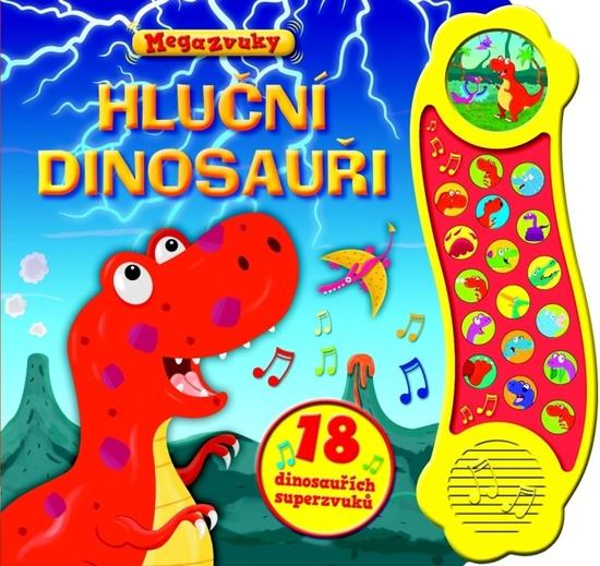 Hluční dinosauři - 978-80-256-1597-3