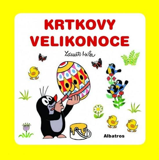 Krtkovy Velikonoce - Zdeněk Miler - 978-80-00-03846-9