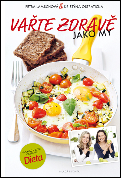 Vařte zdravě jako my - 978-80-204-3688-7