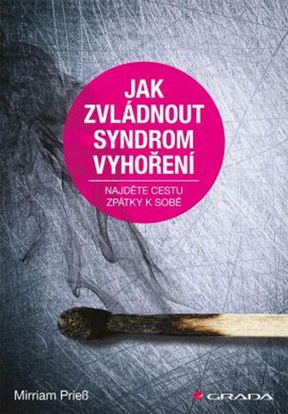 Jak zvládnout syndrom vyhoření - 978-80-247-5394-2