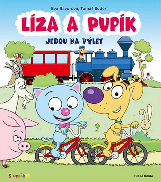 Líza a Pupík jedou na výlet - Eva Bavorová, Tomáš Suder - 978-80-204-3665-8