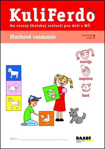 KuliFerdo Sluchové vnímanie pracovný zošit 7 - 978-80-8140-117-6