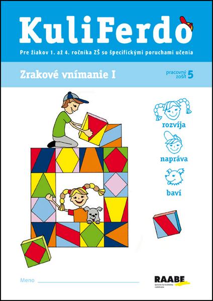 Levně KuliFerdo Zrakové vnímanie I pracovný zošit 5
