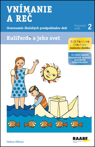 Levně KuliFerdo a jeho svet Vnímanie a reč