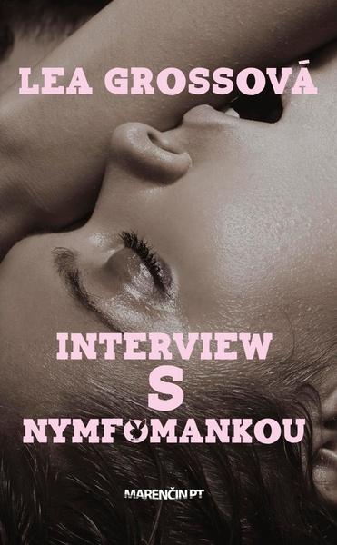 Levně Interview s nymfomankou