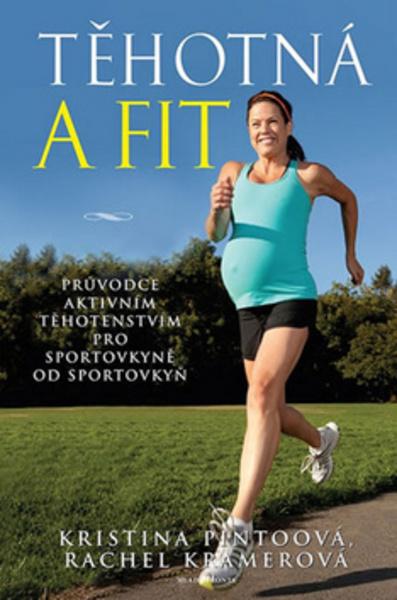 Těhotná a fit - 978-80-204-3347-3