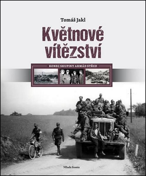 Květnové vítězství - 978-80-204-3685-6