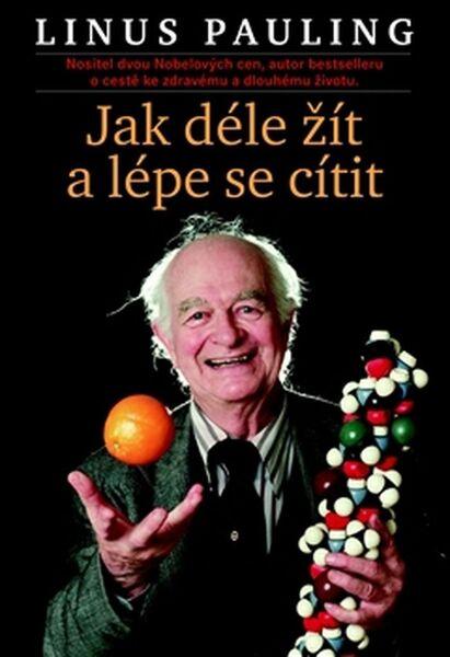 Levně Jak déle žít a lépe se cítit