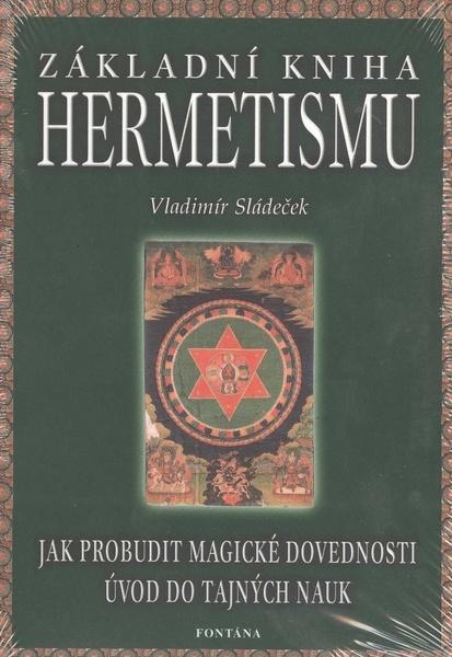 Levně Základní kniha hermetismu