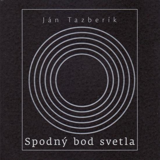 Spodný bod svetla - 978-80-89727-00-1
