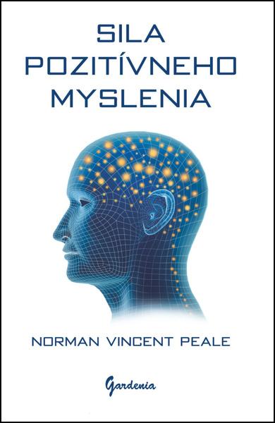 Sila pozitívneho myslenia - 978-80-85662-82-5