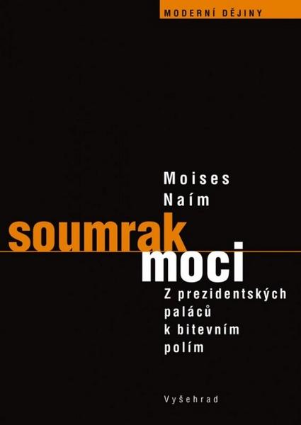 Soumrak moci - 978-80-7429-529-4