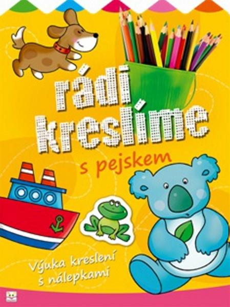 Rádi kreslíme s pejskem - 978-80-87845-32-5