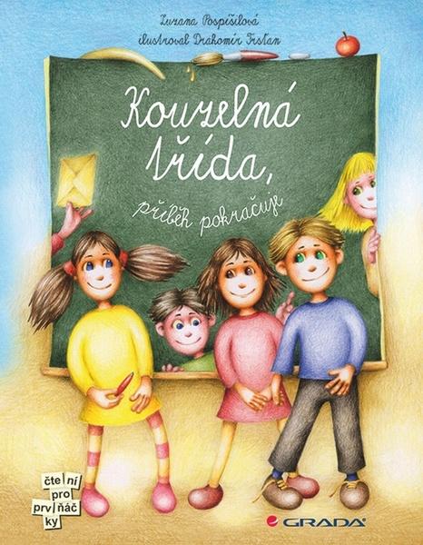 Levně Kouzelná třída, příběh pokračuje - Zuzana Pospíšilová, Drahomír Trsťan
