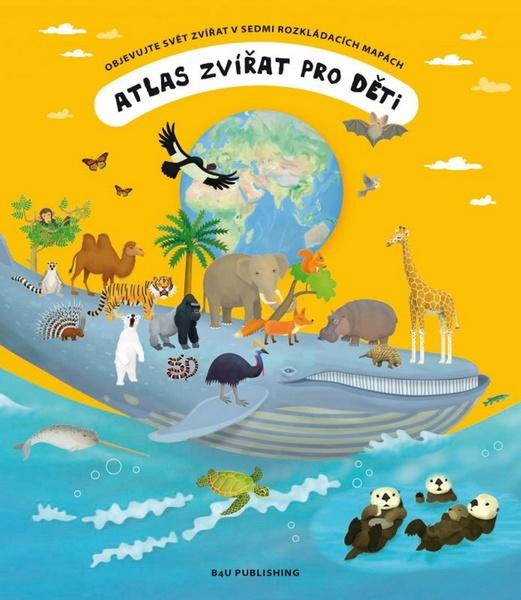 Atlas zvířat pro děti - 978-80-87222-36-2