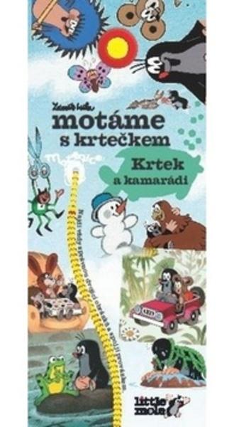 Motanice s krtečkem Krtek a kamarádi - 978-80-86750-30-9