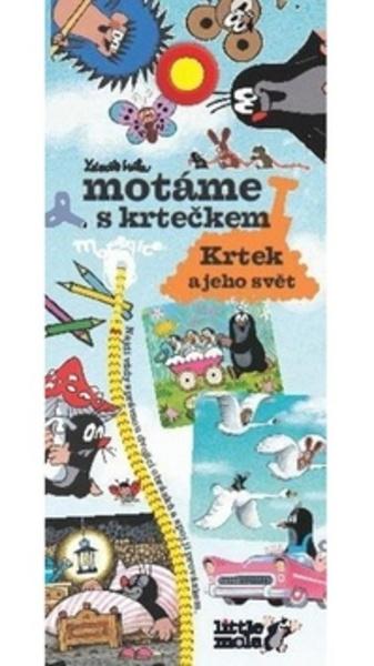 Motanice s krtečkem Krtek a jeho svět - 978-80-86750-31-6