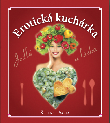 Erotická kuchárka - 978-80-8154-107-0