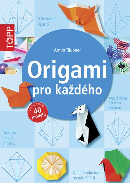 TOPP Origami pro každého - 978-80-88036-19-7