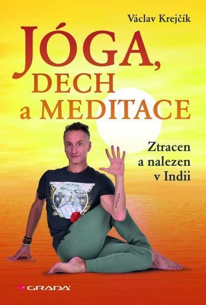 Jóga, dech a meditace - 978-80-247-4285-4