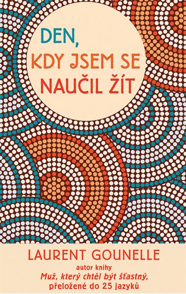 Levně Den, kdy jsem se naučil žít