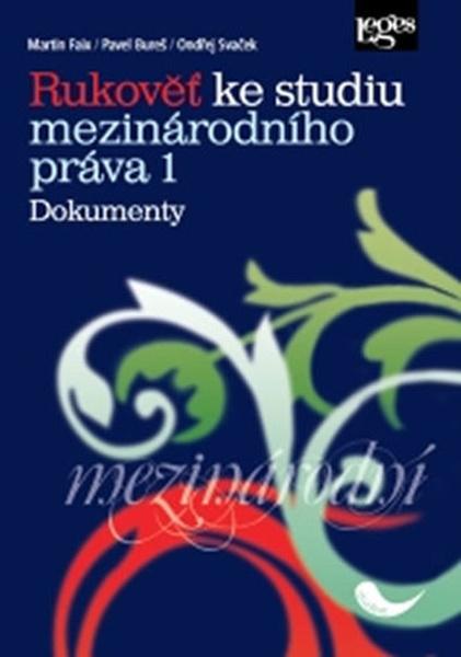 Rukověť ke studiu mezinárodního práva 1 - 978-80-7502-064-2