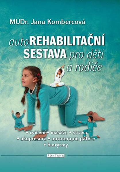 Levně Autorehabilitační sestava pro děti a rodiče