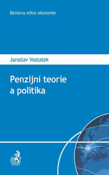 Penzijní teorie a politika - 978-80-7400-571-8