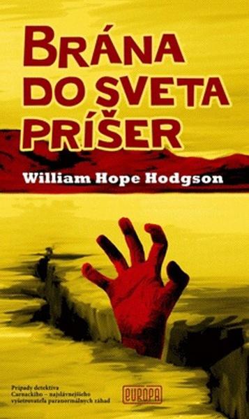 Brána do sveta príšer - 978-80-89666-15-7