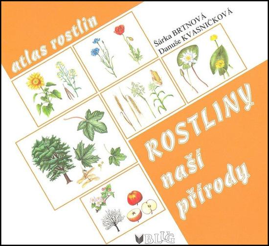 Rostliny naší přírody - 978-80-7274-034-5