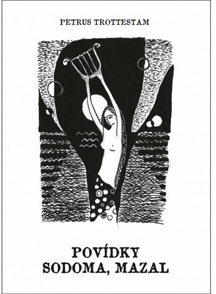 Povídky, sodoma, mazal - 978-80-7182-339-1
