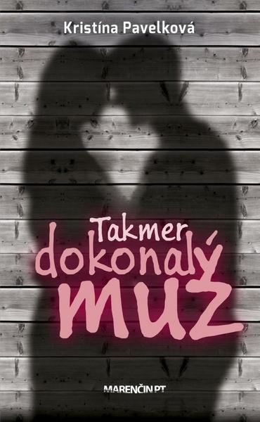 Takmer dokonalý muž - 978-80-8114-485-1