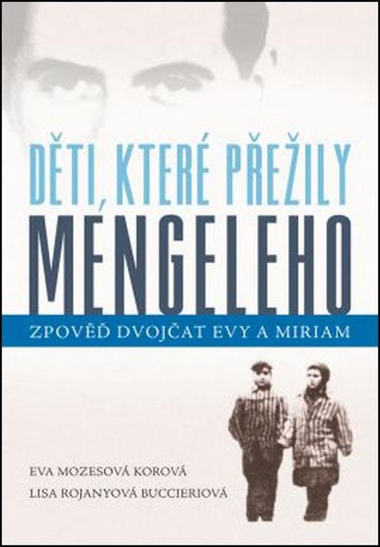 Levně Děti, které přežily Mengeleho