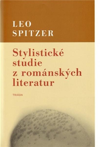 Stylistické studie z románských literatur - 978-80-87256-22-0