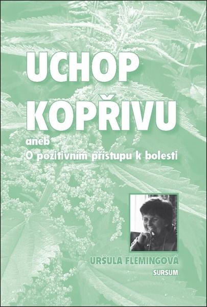 Uchop kopřivu - 978-80-7323-280-1