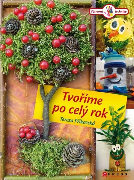 Tvoříme po celý rok - 978-80-264-0693-8