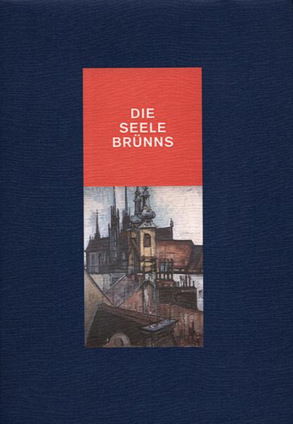 Die Seele Brünns - 978-80-210-4557-6